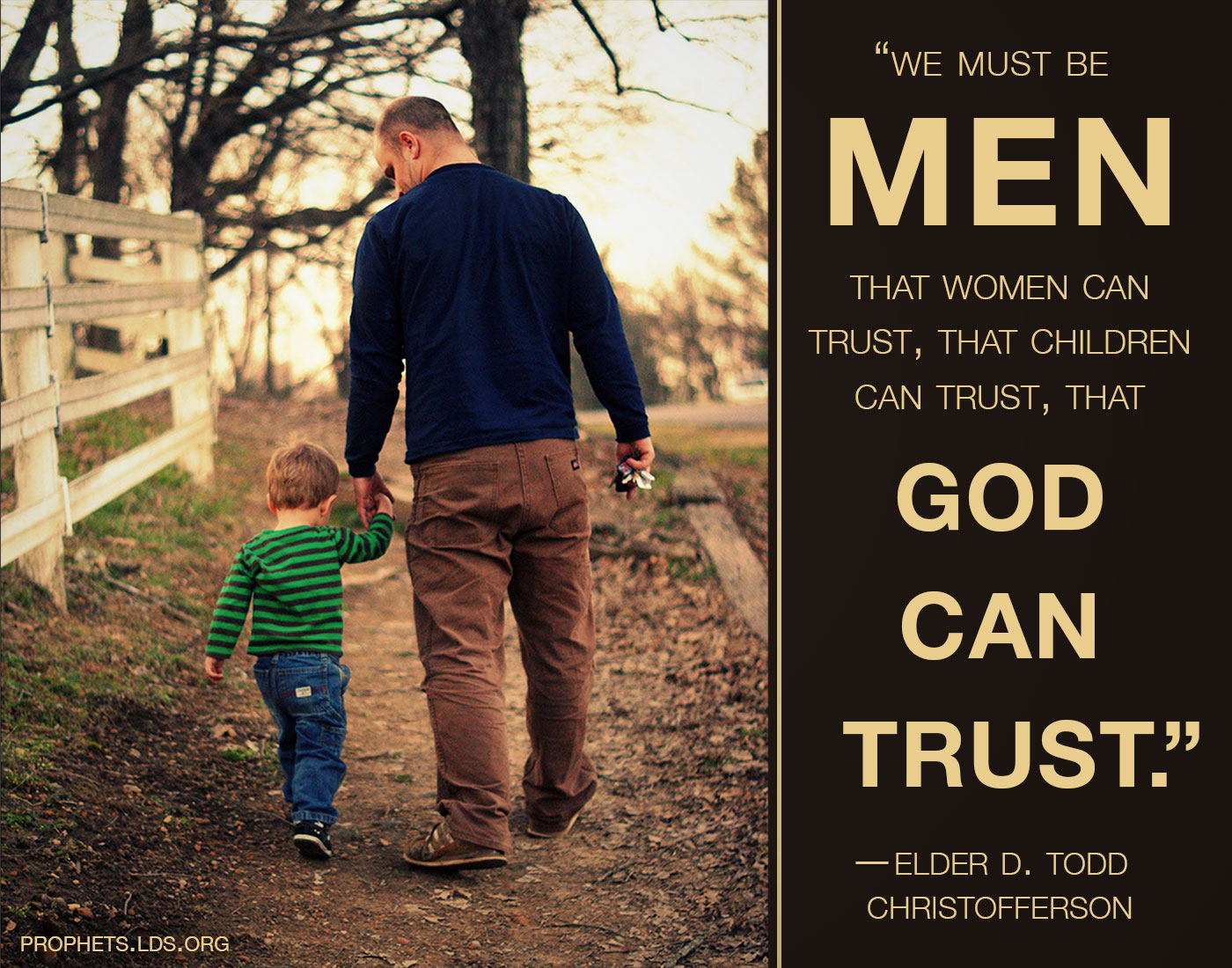 Lds Fatherhood Quotes.