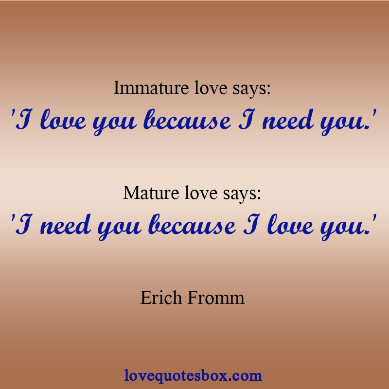 Quotes About Love And Maturity Quotesgram