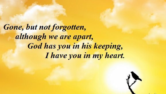 You May Be Gone But Never Forgotten Quotes QuotesGram gone-but-not-forgotten-a-poem-for-funerals