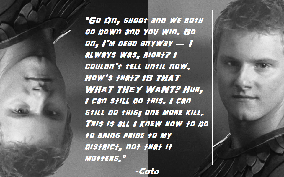 Cato Hunger Games Quotes QuotesGram