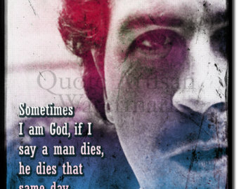 Pablo Escobar Quotes In English Quotesgram Pablo Escobar Quotes In English Quotesgram
