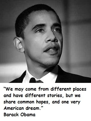 Famous Quotes About The American Dream Obama American Dream Quotes. Quotesgram Famous Quotes About The American Dream Obama American Dream Quotes. Quotesgram
