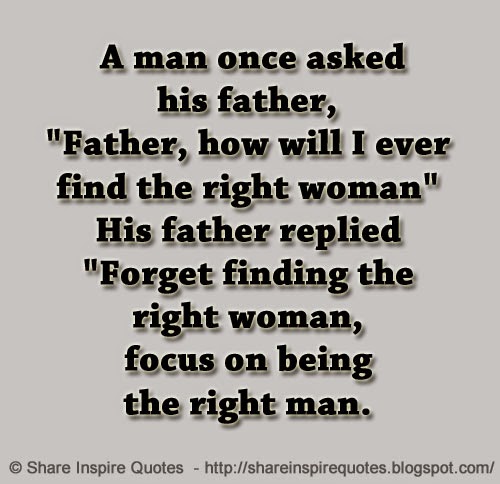 The Right Woman Quotes The Right Woman Quotes. Quotesgram