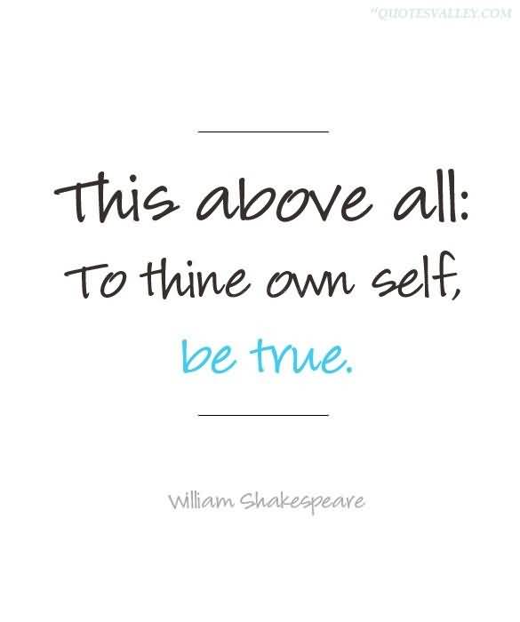 Quotes Being True To Self QuotesGram Quotes Being True To Self QuotesGram
