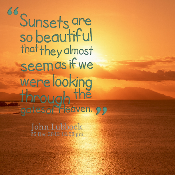 Sunset Quotes And Sayings. Quotesgram