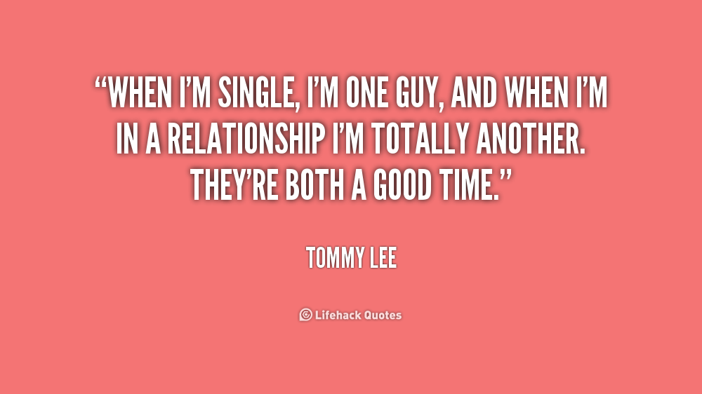 Im Single Quotes For Guys. QuotesGram