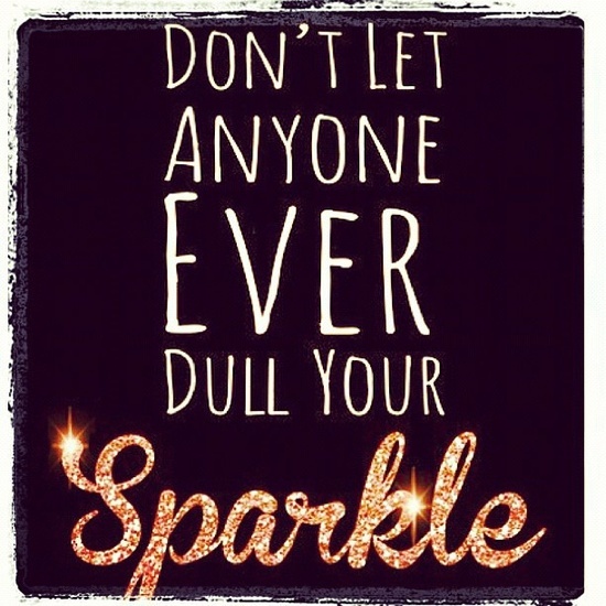 inspirational sparkle quotes inspirational sparkle quotes