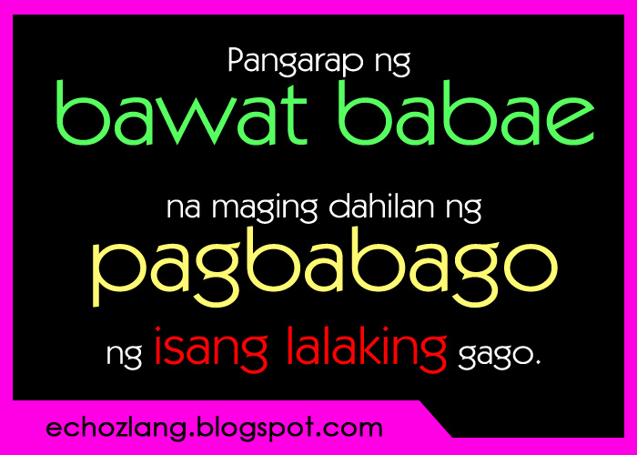 For Quotes Tagalog Pagbabago. QuotesGram