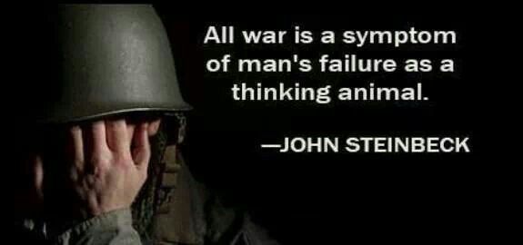 John Steinbeck Quotes On War