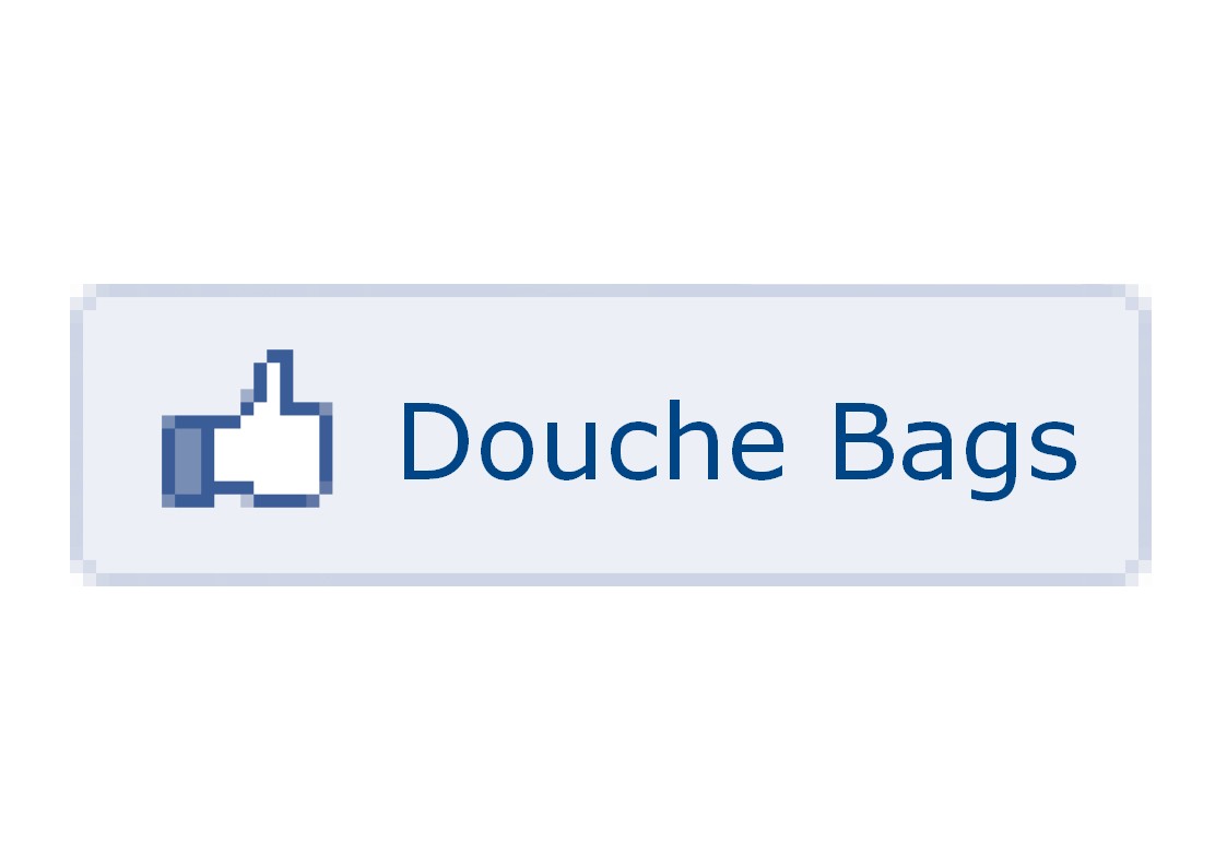 Dont Be A Douche About It Quotes. QuotesGram