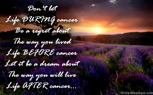 Encouraging Quotes For Cancer Patients Quotesgram