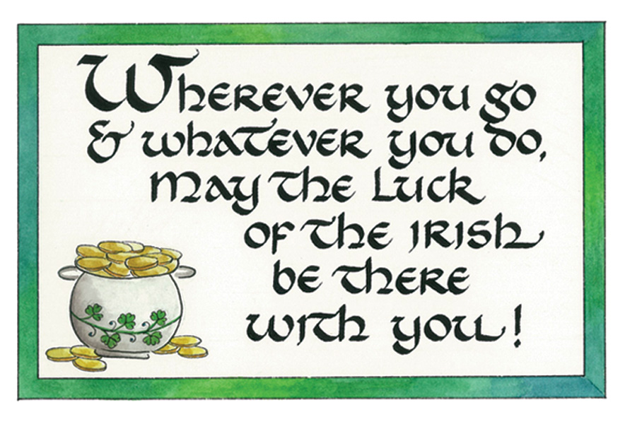 Out of luck. Irish Blessing. Quotes about luck.