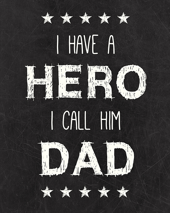 My Dad Is My Hero Quotes. QuotesGram Dad Superhero Quote