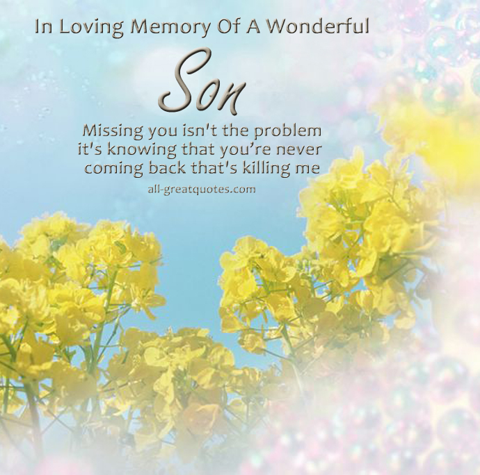 In Loving Memory Quotes For Son. QuotesGram