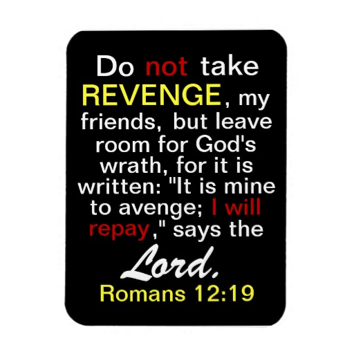 Vengeance Quotes From The Bible Quotesgram Vengeance Quotes From The Bible Quotesgram