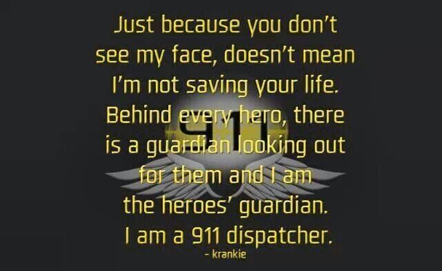 Dispatcher Sayings Quotes.