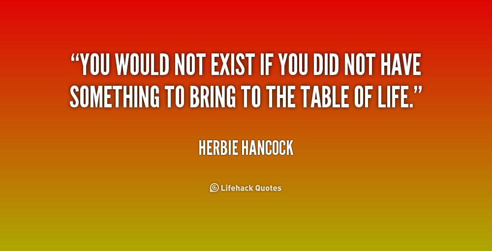 What I Bring To The Table Quotes QuotesGram what-i-bring-to-the-table-quotes-quotesgram