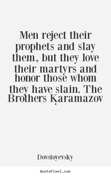 The Brothers Karamazov Quotes. QuotesGram