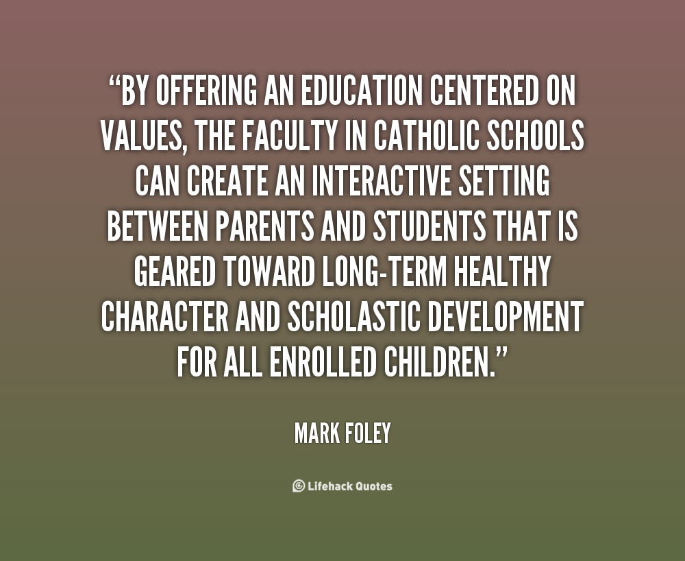 famous catholic education quotes