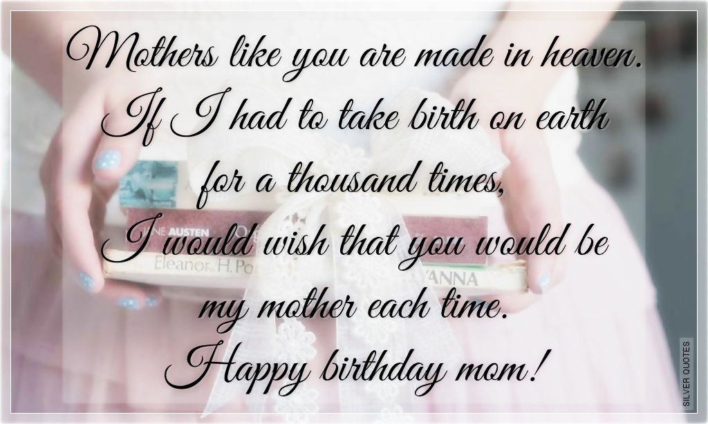 Happy Birthday Mother Quotes Quotesgram