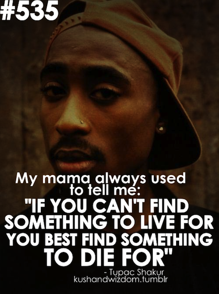 Tupac Positive Quotes Quotesgram