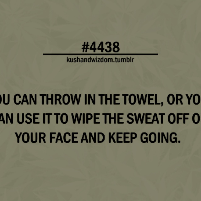 Throwing In The Towel Quotes. QuotesGram