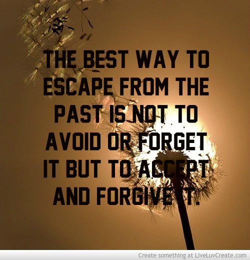 Quotes About Escaping The Past. QuotesGram