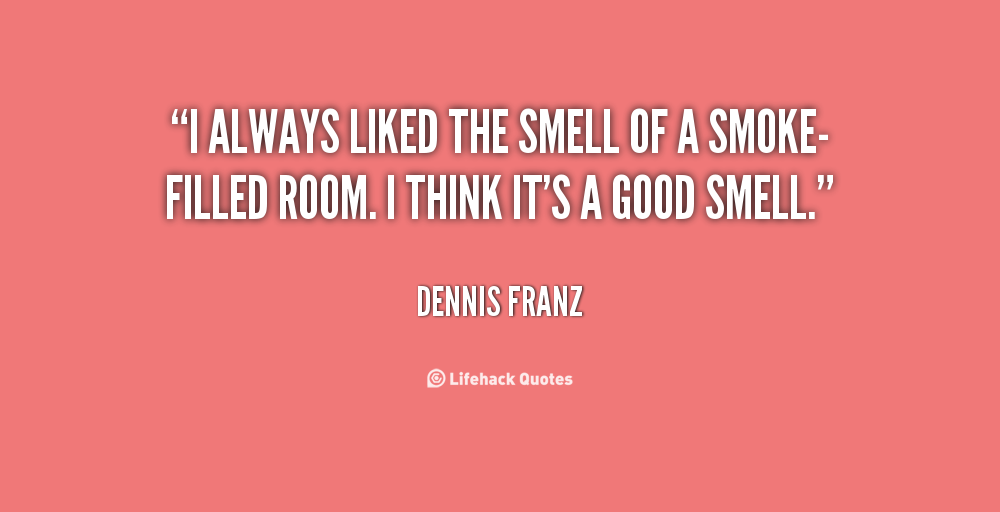 Quotes Smell Good. QuotesGram