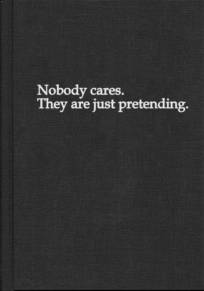 Pretending To Care Quotes Quotesgram