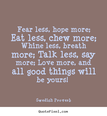 Motivational Quotes About Fear Quotesgram
