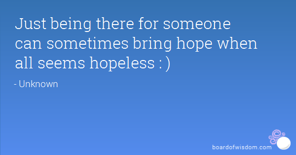 Being There For Someone Quotes. QuotesGram