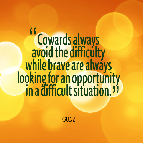Coward Quotes. QuotesGram