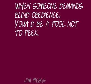 quotes blind obedience quotesgram