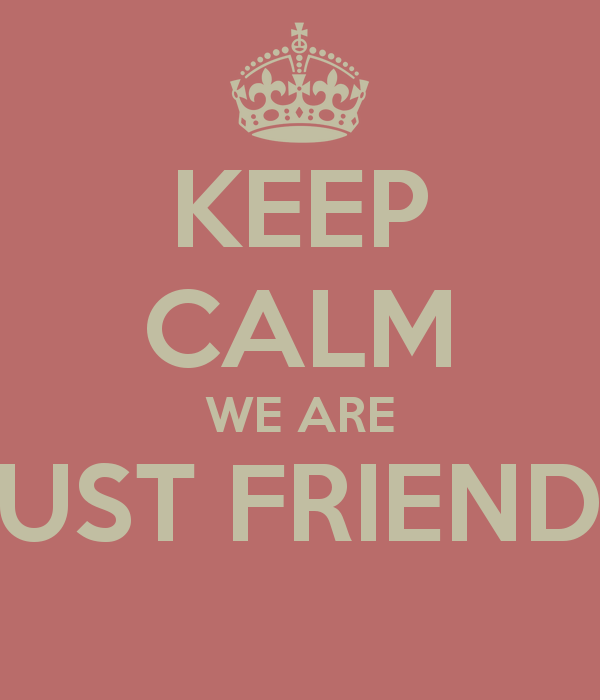 We Re Just Friends Quotes We Are Just Friends Quotes. Quotesgram We Re Just Friends Quotes We Are Just Friends Quotes. Quotesgram