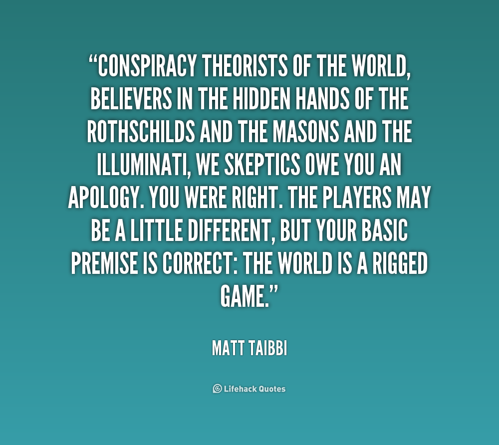 conspiracies-quotes-quotesgram