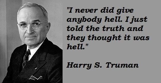 Harry Truman Racist Quotes. QuotesGram