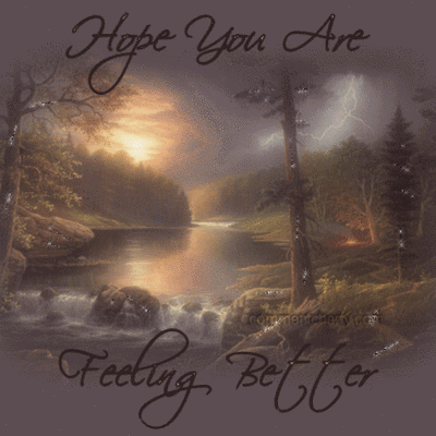 Hope Your Feeling Better Quotes. QuotesGram Hope Your Feeling Better Quotes. QuotesGram