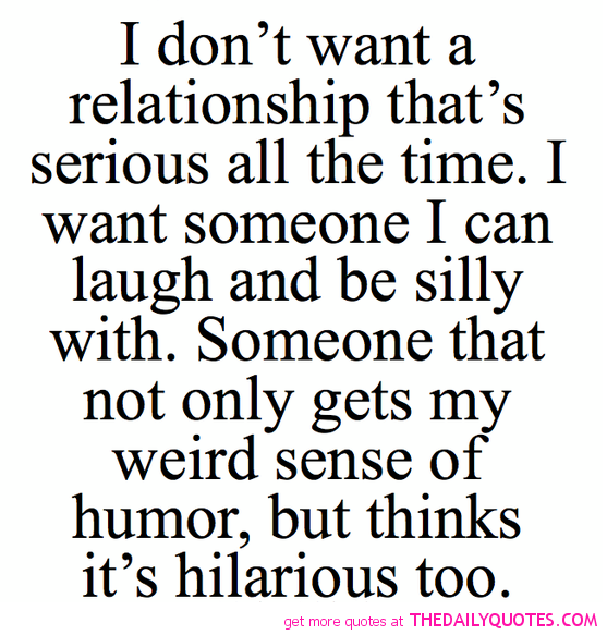 Serious i quotes relationship a want 51 Best