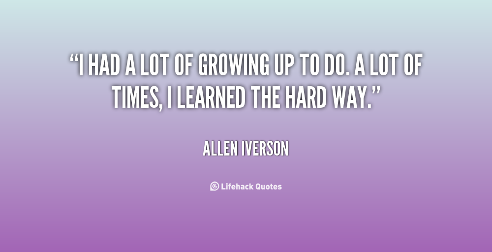 Grow The Hell Up Quotes. QuotesGram