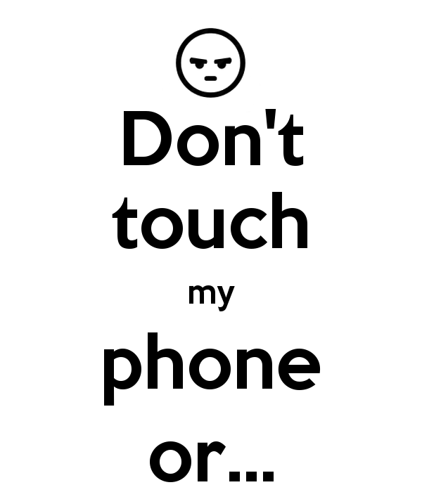 Don t touch him