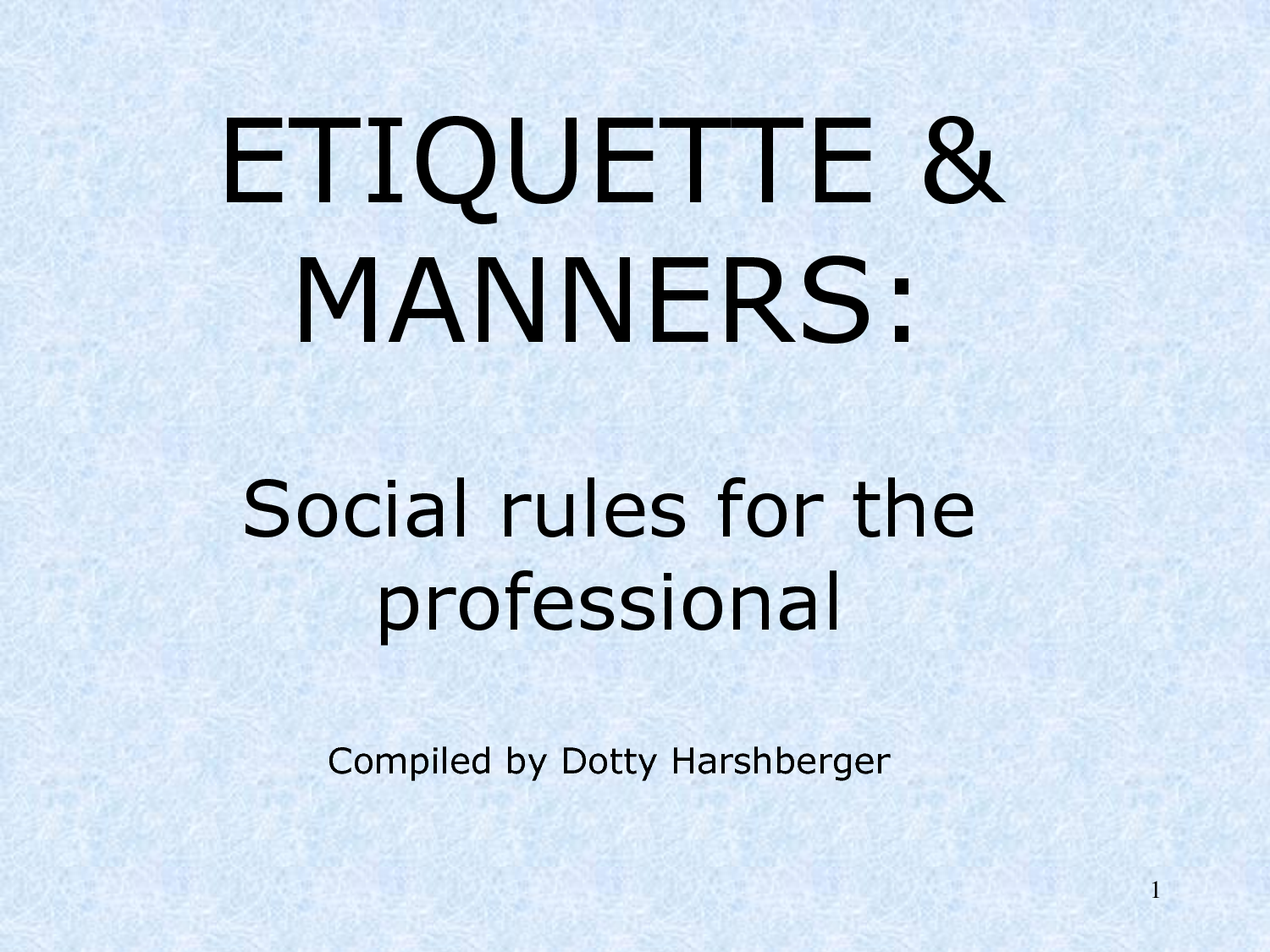 Quotes On Etiquette And Manners. QuotesGram