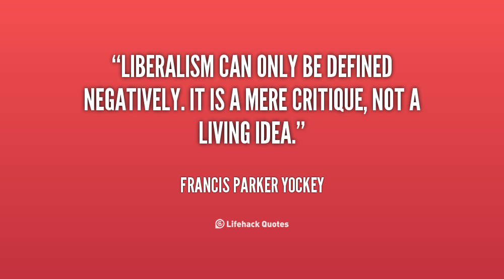 Classical Liberalism Quotes. QuotesGram