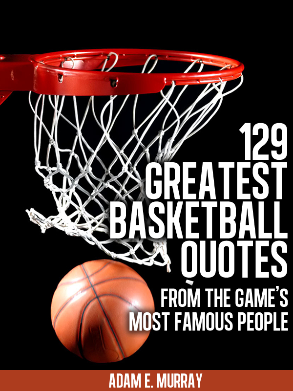 Motivational Quotes By Famous Basketball Players. QuotesGram