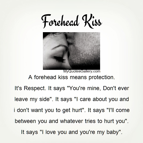 Forehead Kiss Quotes QuotesGram forehead-kiss-quotes-quotesgram