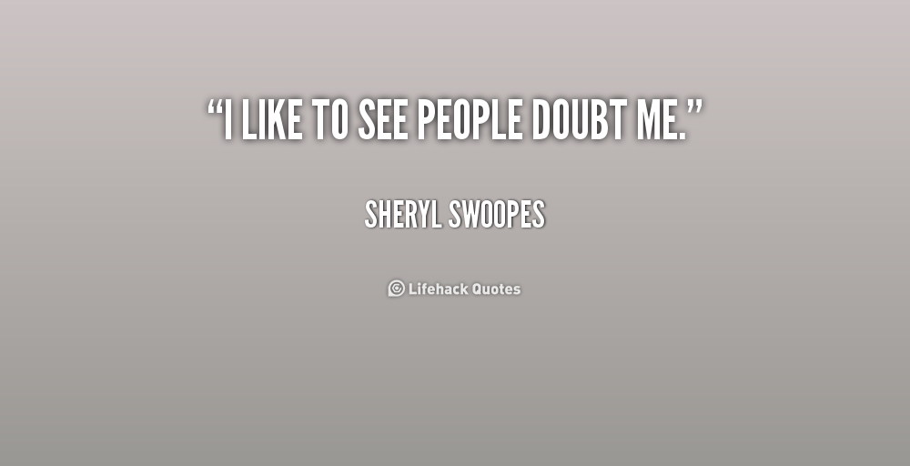 quotes-about-doubting-someone-quotesgram