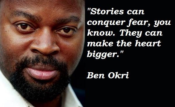Ben Okri Quotes. QuotesGram