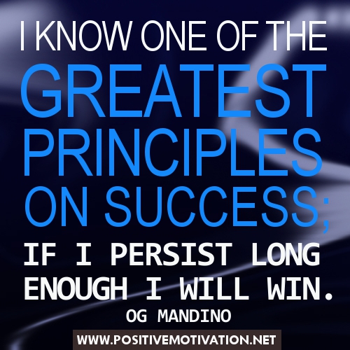 1100703634-Persistence-quotes-I-KNOW-ONE