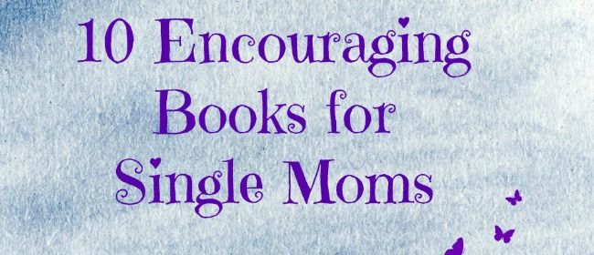 Encouragement Quotes For Single Mothers. QuotesGram Encouragement Quotes For Single Mothers. QuotesGram