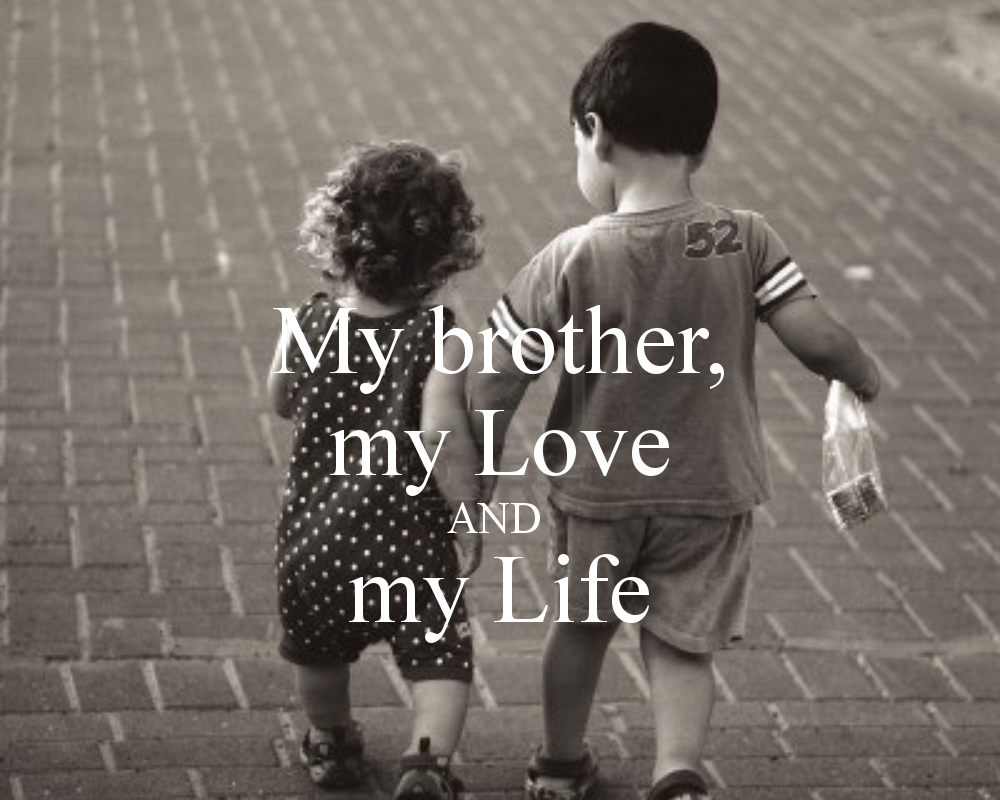 Famous Quotes About Brotherly Love. QuotesGram