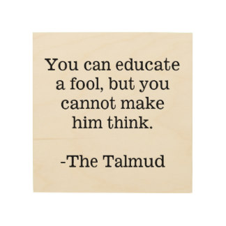 talmud quotes wisdom jewish funny quotesgram quote wood print